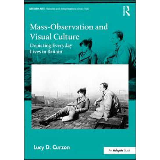 Mass-Observation and Visual Culture