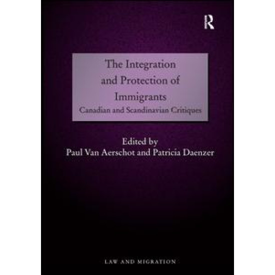 The Integration and Protection of Immigrants