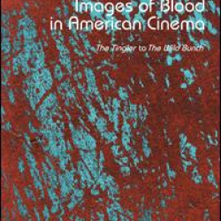Images of Blood in American Cinema Images of Blood in American Cinema