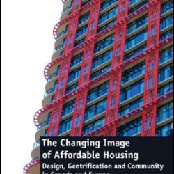 The Changing Image of Affordable Housing