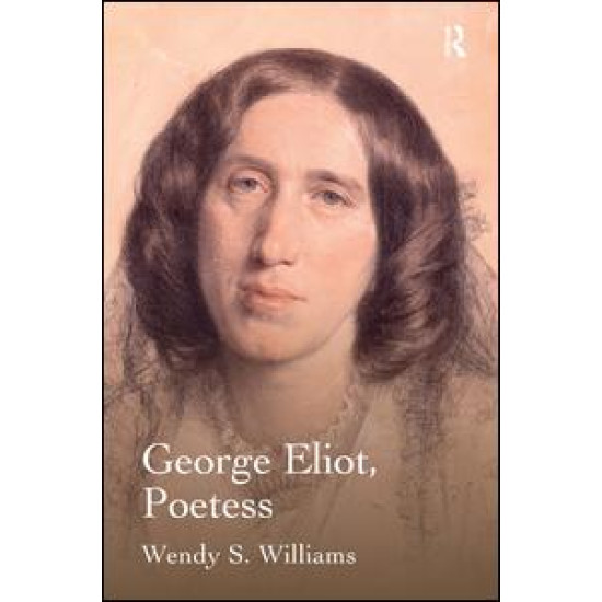 George Eliot, Poetess George Eliot, Poetess
