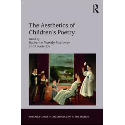 The Aesthetics of Children's Poetry The Aesthetics of Children's Poetry