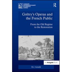 Grétry's Operas and the French Public Grétry's Operas and the French Public