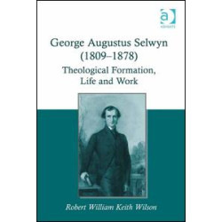 George Augustus Selwyn (1809-1878) George Augustus Selwyn (1809-1878)