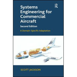 Systems Engineering for Commercial Aircraft