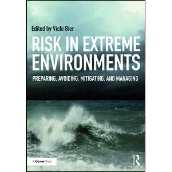 Risk in Extreme Environments Risk in Extreme Environments