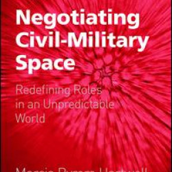Negotiating Civil-Military Space