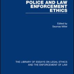 Police and Law Enforcement Ethics