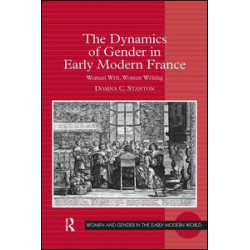 The Dynamics of Gender in Early Modern France