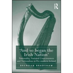'And so began the Irish Nation'