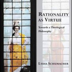 Rationality as Virtue