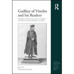 Godfrey of Viterbo and his Readers