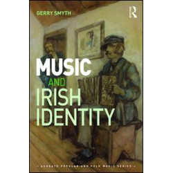 Music and Irish Identity Music and Irish Identity