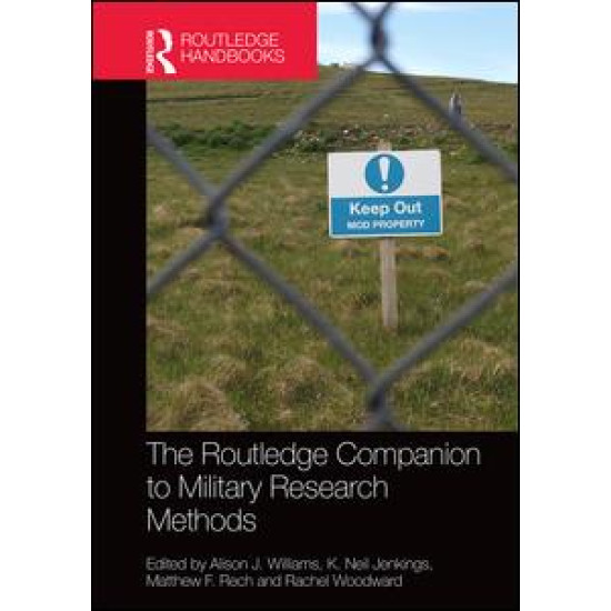 The Routledge Companion to Military Research Methods