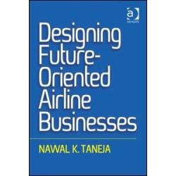Designing Future-Oriented Airline Businesses
