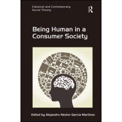 Being Human in a Consumer Society