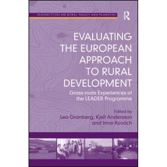 Evaluating the European Approach to Rural Development Evaluating the European Approach to Rural Development