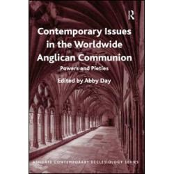 Contemporary Issues in the Worldwide Anglican Communion Contemporary Issues in the Worldwide Anglican Communion