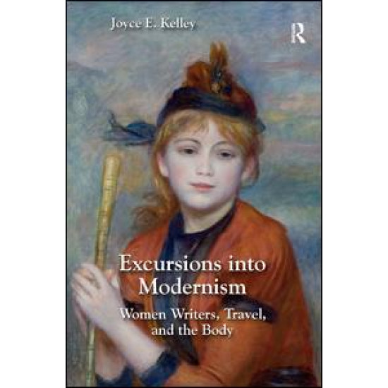 Excursions into Modernism Excursions into Modernism