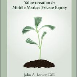 Value-creation in Middle Market Private Equity Value-creation in Middle Market Private Equity