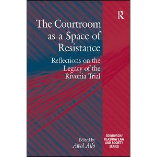 The Courtroom as a Space of Resistance