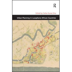 Urban Planning in Lusophone African Countries Urban Planning in Lusophone African Countries