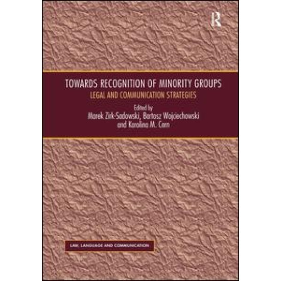 Towards Recognition of Minority Groups Towards Recognition of Minority Groups