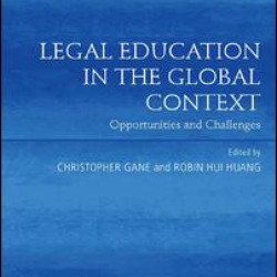 Legal Education in the Global Context Legal Education in the Global Context