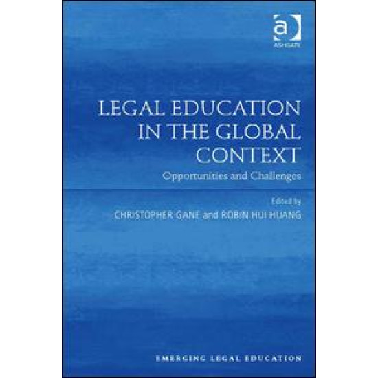Legal Education in the Global Context Legal Education in the Global Context