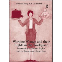 Working Women and their Rights in the Workplace