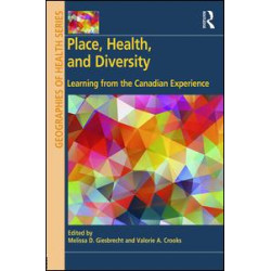 Place, Health, and Diversity Place, Health, and Diversity