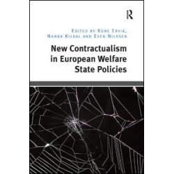 New Contractualism in European Welfare State Policies New Contractualism in European Welfare State Policies