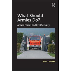 What Should Armies Do? What Should Armies Do?