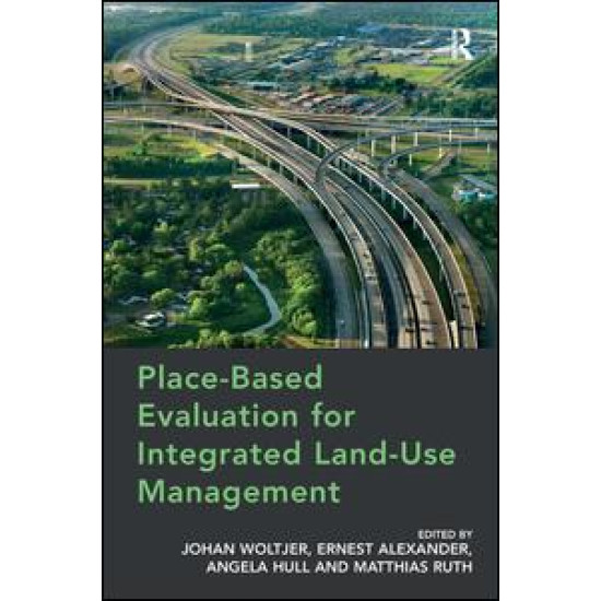 Place-Based Evaluation for Integrated Land-Use Management