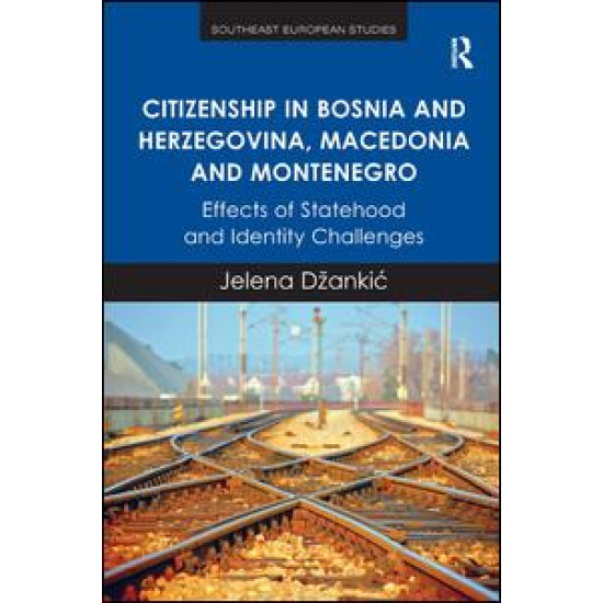 Citizenship in Bosnia and Herzegovina, Macedonia and Montenegro