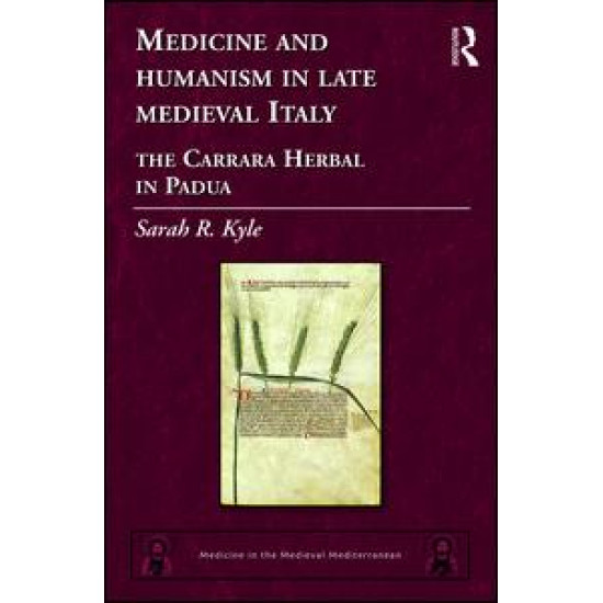 Medicine and Humanism in Late Medieval Italy