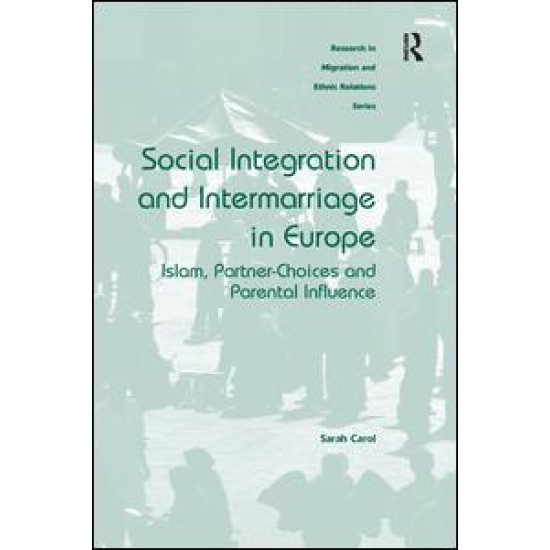 Social Integration and Intermarriage in Europe Social Integration and Intermarriage in Europe