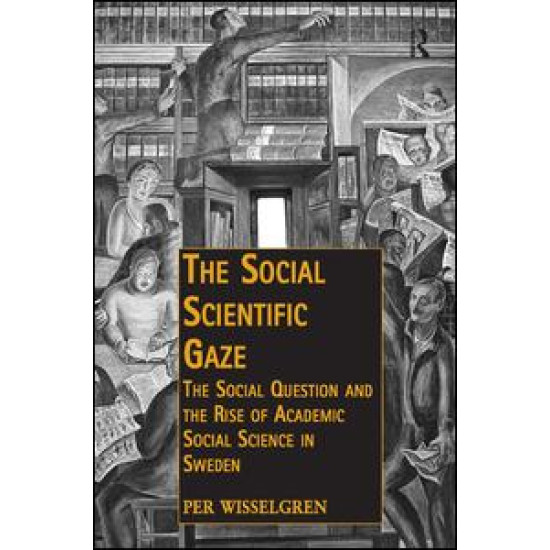 The Social Scientific Gaze