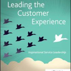 Leading the Customer Experience Leading the Customer Experience
