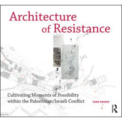Architecture of Resistance Architecture of Resistance