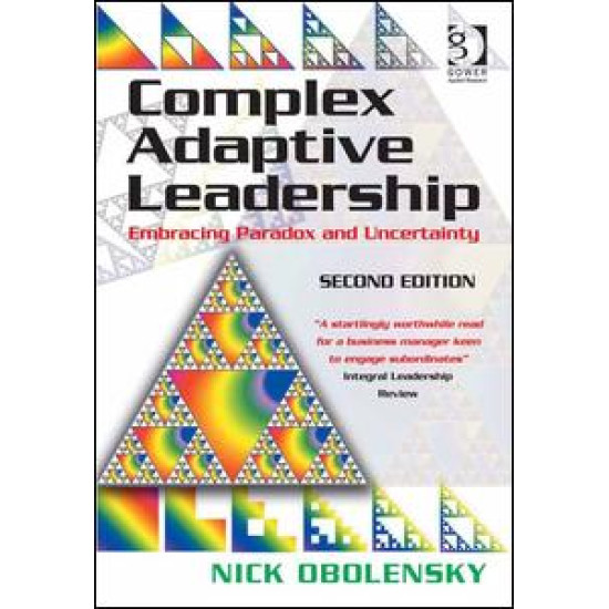 Complex Adaptive Leadership Complex Adaptive Leadership