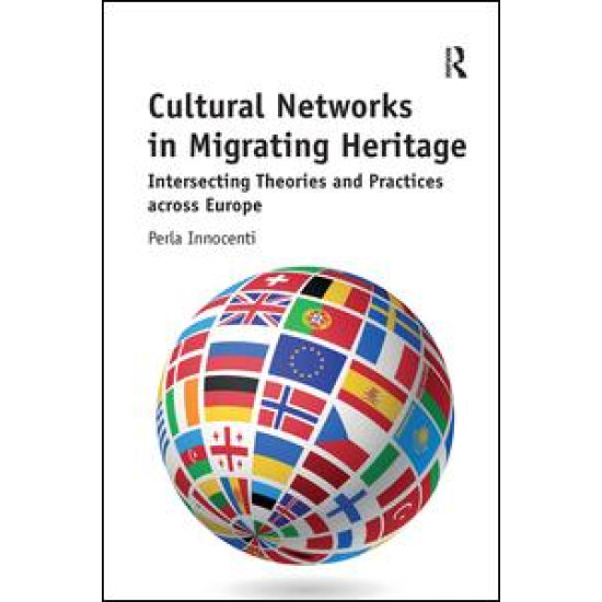 Cultural Networks in Migrating Heritage Cultural Networks in Migrating Heritage