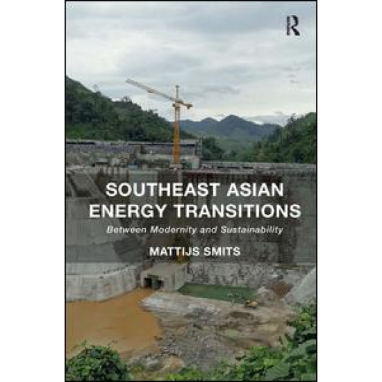 Southeast Asian Energy Transitions Southeast Asian Energy Transitions