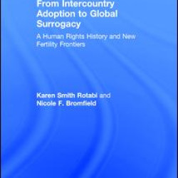From Intercountry Adoption to Global Surrogacy