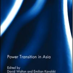 Power Transition in Asia Power Transition in Asia