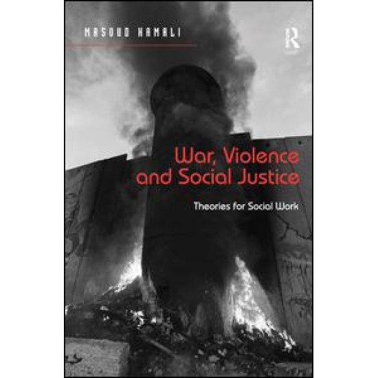War, Violence and Social Justice War, Violence and Social Justice
