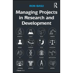 Managing Projects in Research and Development Managing Projects in Research and Development