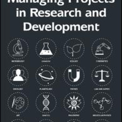 Managing Projects in Research and Development Managing Projects in Research and Development
