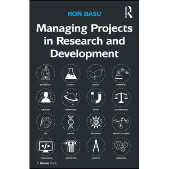 Managing Projects in Research and Development