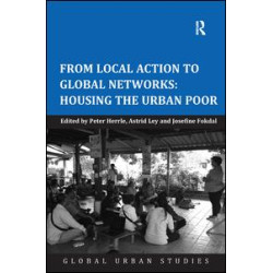 From Local Action to Global Networks: Housing the Urban Poor